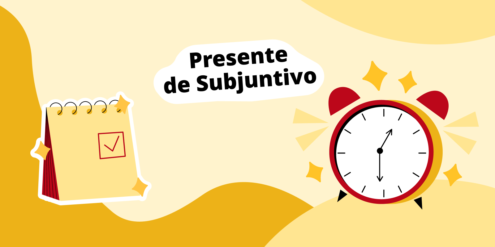 Presente de Subjuntivo