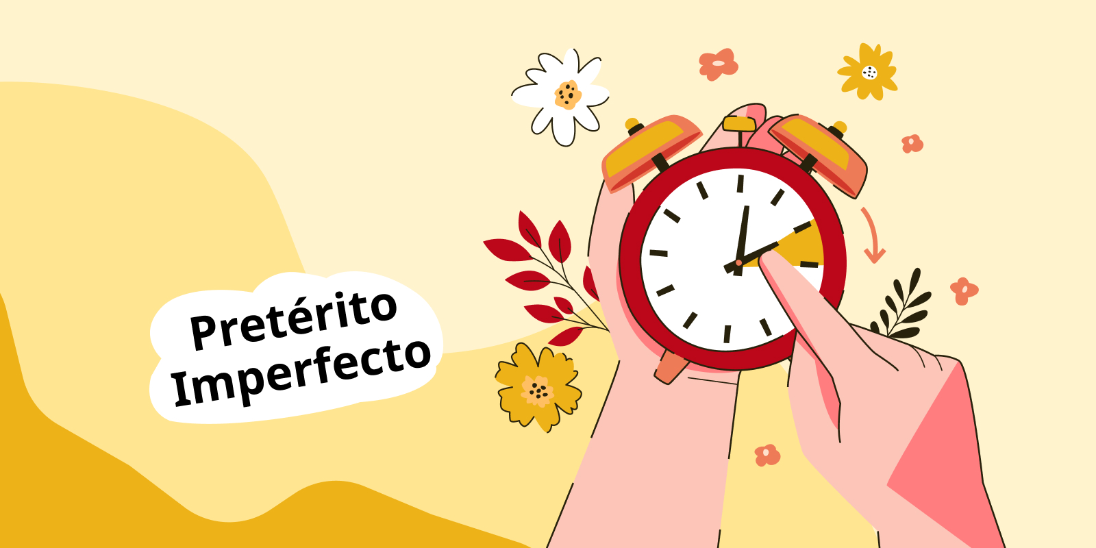 Pretérito Imperfecto — прошедшее несовершенное время