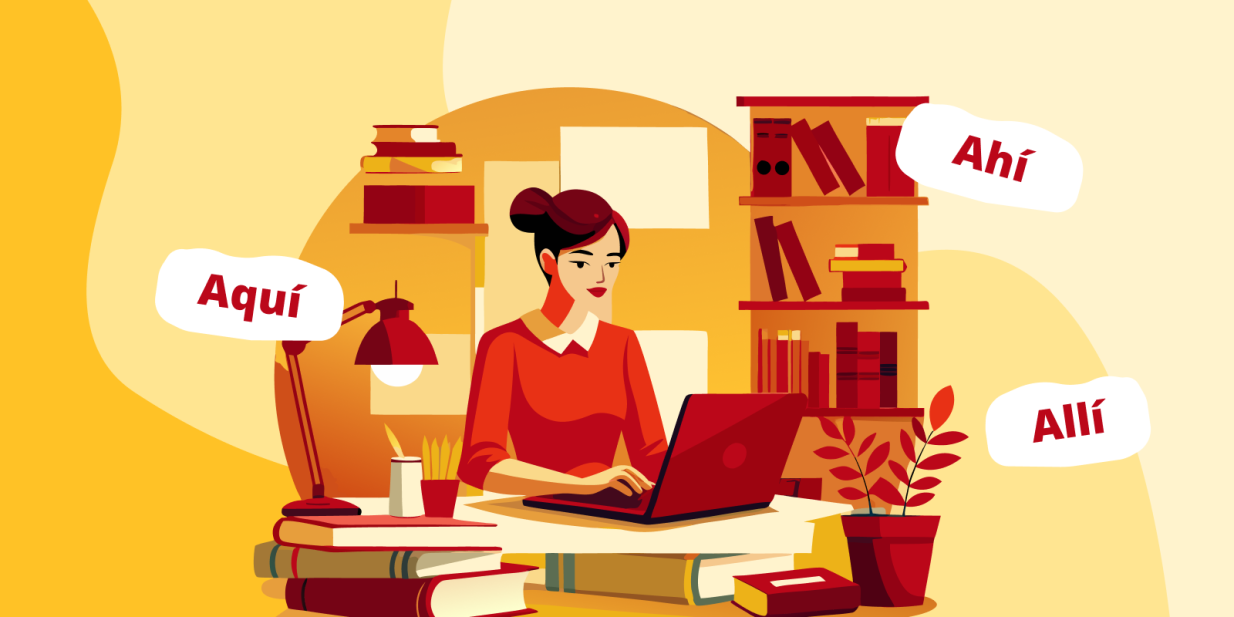 Aquí, ahí, allí в испанском языке: разница и значения