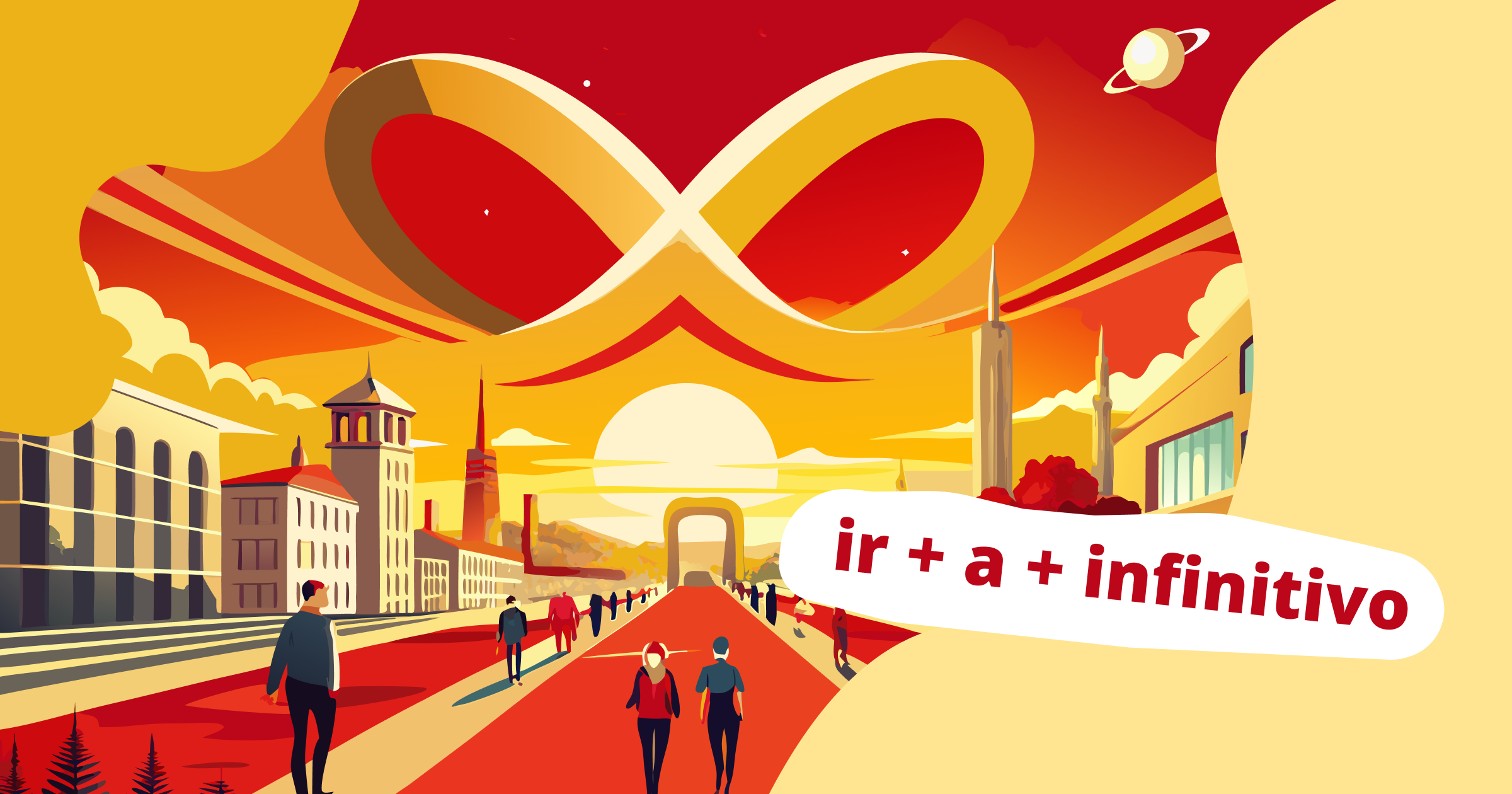 Конструкция ir + a + Infinitivo